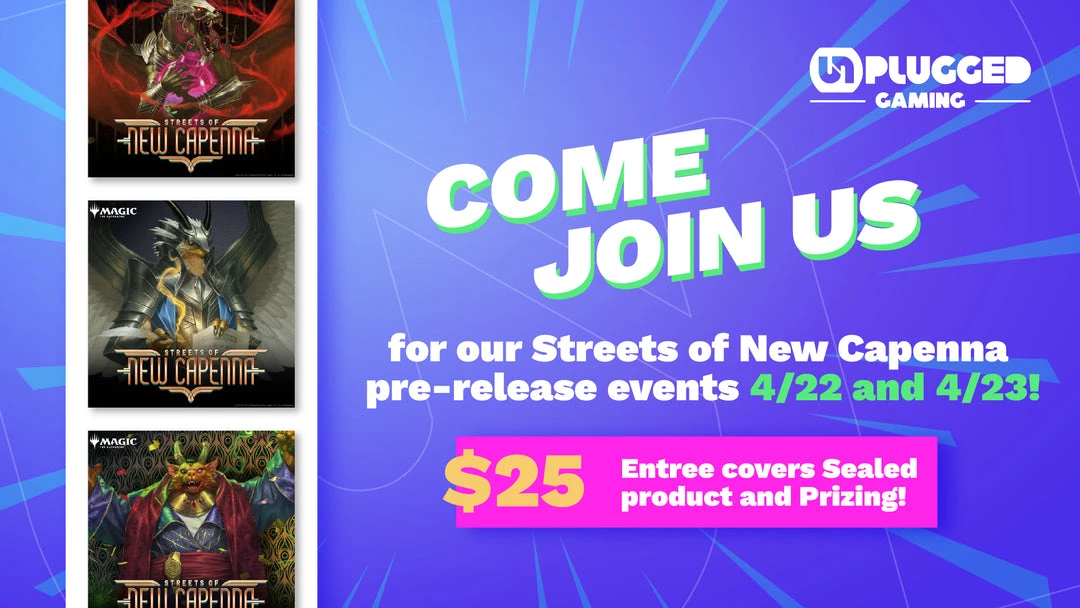 Unplugged Gaming Magic: The Gathering Streets Of New Capenna Friday Prerelease Event 3 Unplugged Gaming Magic: The Gathering Streets Of New Capenna Friday Prerelease Event